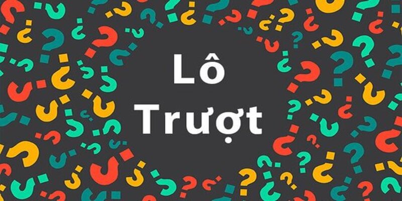 3 cách đánh lô trượt phổ biến nhất mà lô thủ cần biết