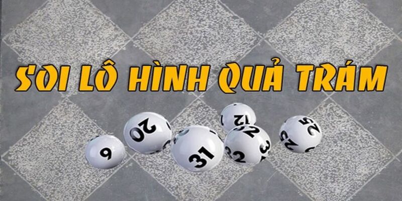 Cách đánh lô hình quả trám được hiểu như thế nào?