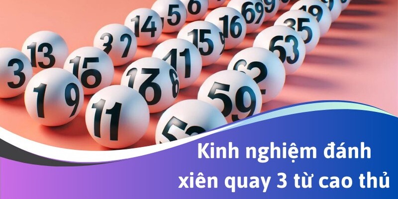 Một số mẹo chơi lô xiên 3 của dân chuyên