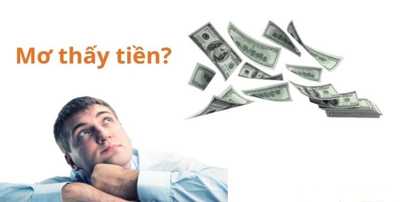 Nằm Mơ Thấy Tiền Đánh Số Gì? Những Điềm Báo Khi Gặp Tiền 